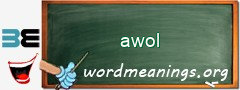 WordMeaning blackboard for awol